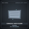 Genuine Mobis CONSOLE ASSY-FLOOR 846102J000J7 for Mohave 2007 HNS Parts Korea