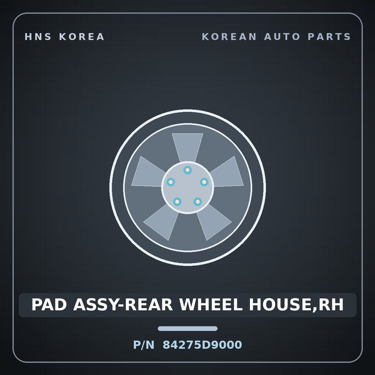 Genuine Mobis PAD ASSY-REAR WHEEL HOUSE,RH 84275D9000 for Sportage 2016 HNS Parts Korea