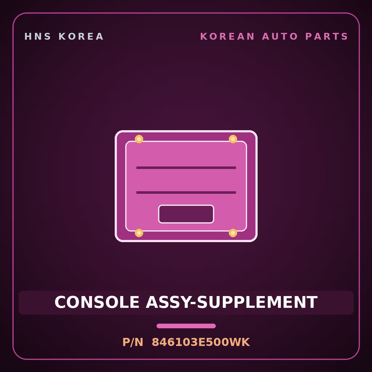 Genuine Mobis CONSOLE ASSY-SUPPLEMENT 846103E500WK for Sorento 2006 HNS Parts Korea
