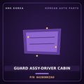 Genuine Mobis GUARD ASSY-DRIVER CABIN 842808KZA0 for Aero City 2008 HNS Parts Korea