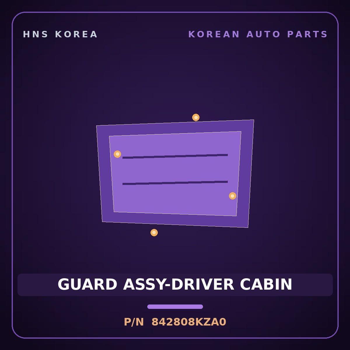 Genuine Mobis GUARD ASSY-DRIVER CABIN 842808KZA0 for Aero City 2008 HNS Parts Korea