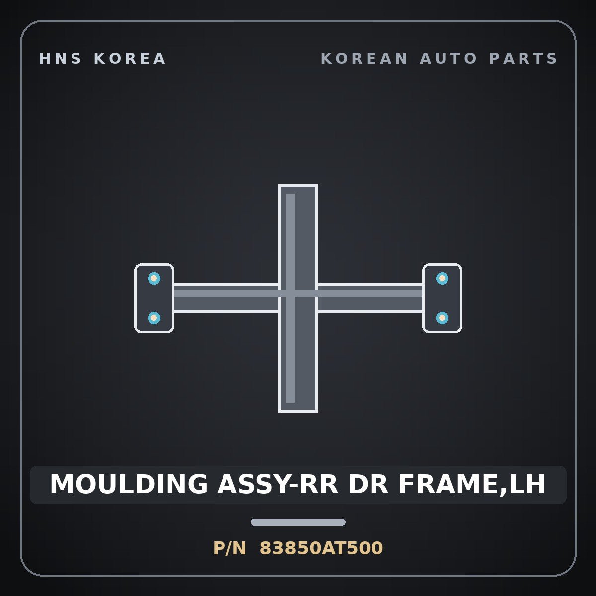 Genuine Mobis MOULDING ASSY-RR DR FRAME,LH 83850AT500 for Niro 2025 HNS Parts Korea