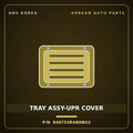 Genuine Mobis TRAY ASSY-UPR COVER 846753RAB0BG2 for K7 2013 HNS Parts Korea