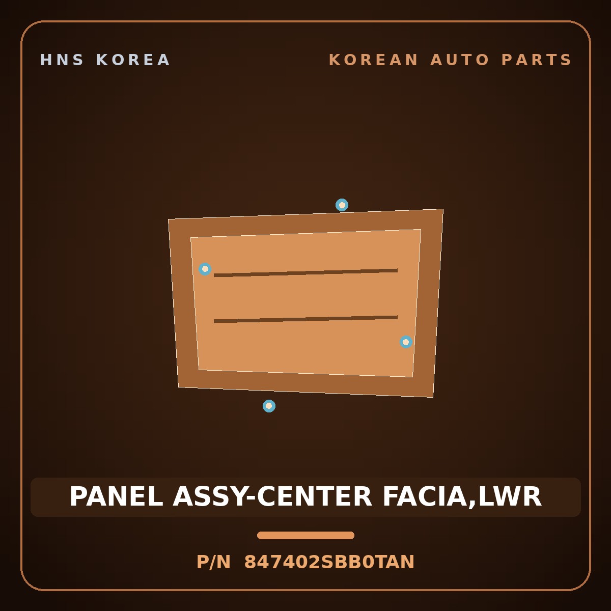 Genuine Mobis PANEL ASSY-CENTER FACIA,LWR 847402SBB0TAN for Tucson 2012 HNS Parts Korea