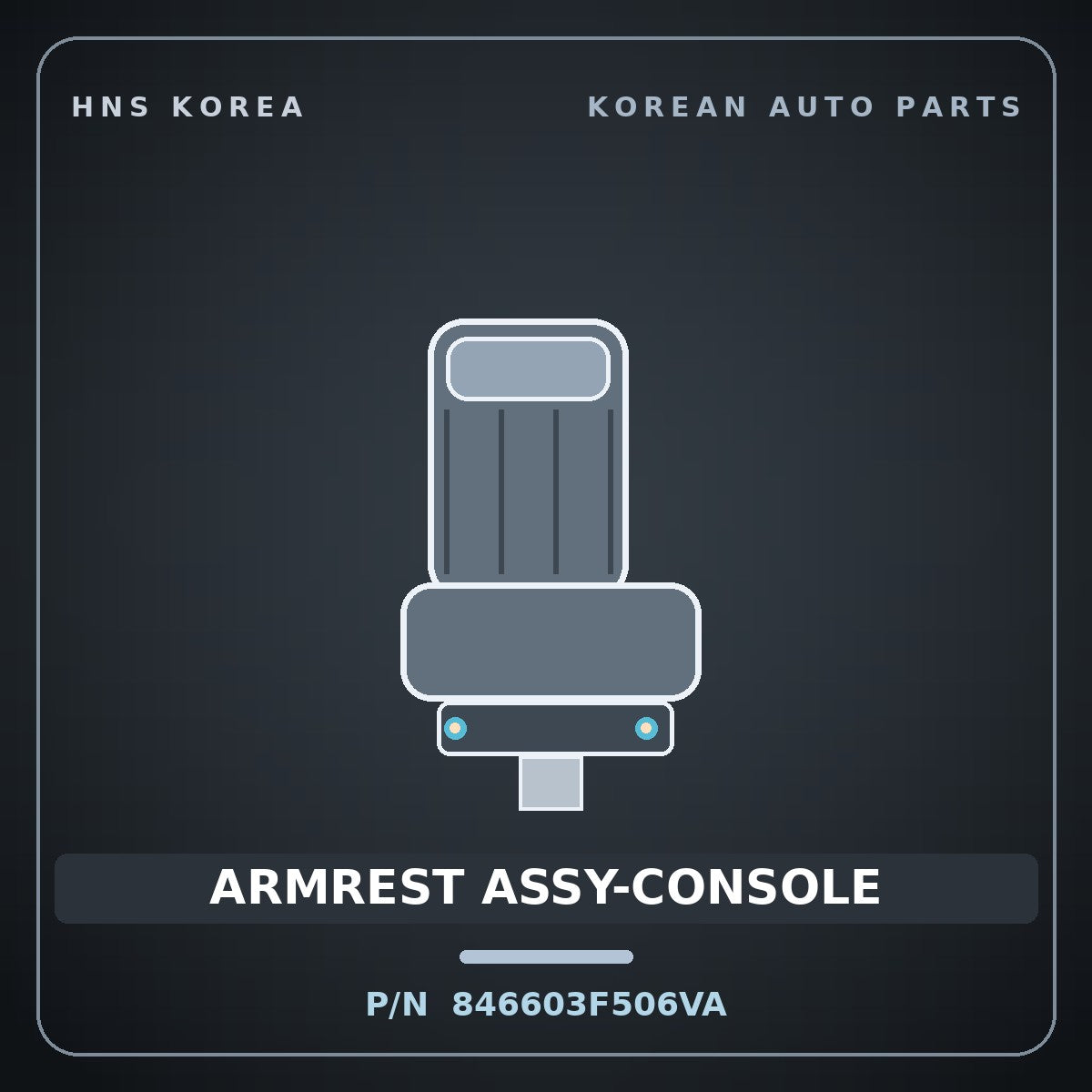 Genuine Mobis ARMREST ASSY-CONSOLE 846603F506VA for Opirus 2006 HNS Parts Korea