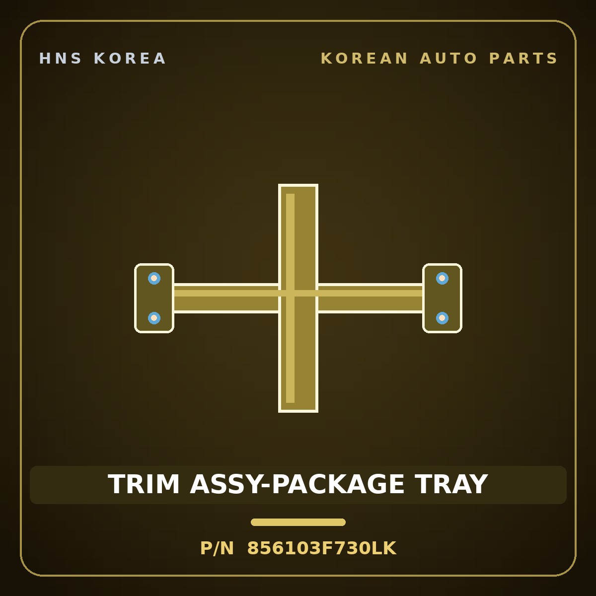 Genuine Mobis TRIM ASSY-PACKAGE TRAY 856103F730LK for Opirus 2003 HNS Parts Korea