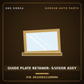 Genuine Mobis GUIDE PLATE RETANER- S/VISOR ASSY 85235D3110MMH for Tucson 2021 HNS Parts Korea