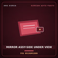 Genuine Mobis MIRROR ASSY-SIDE UNDER VIEW 85150M1000 for Galloper 1990 HNS Parts Korea