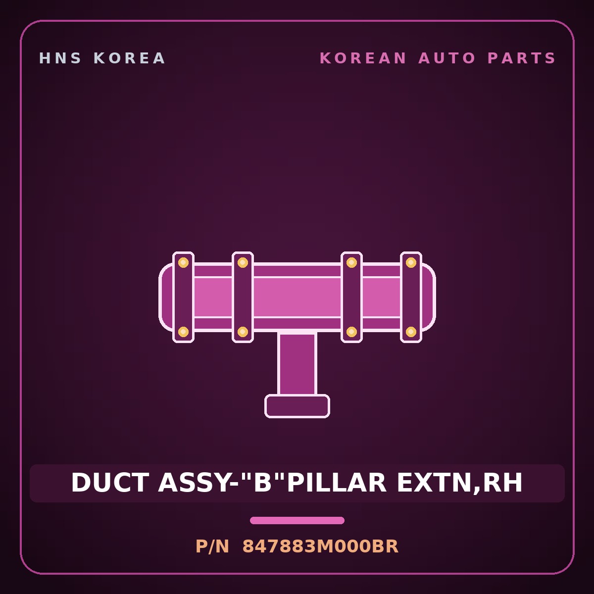 Genuine Mobis DUCT ASSY-"B"PILLAR EXTN,RH 847883M000BR for Genesis 2007 HNS Parts Korea