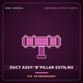 Genuine Mobis DUCT ASSY-"B"PILLAR EXTN,RH 847883M000RY for Genesis 2007 HNS Parts Korea