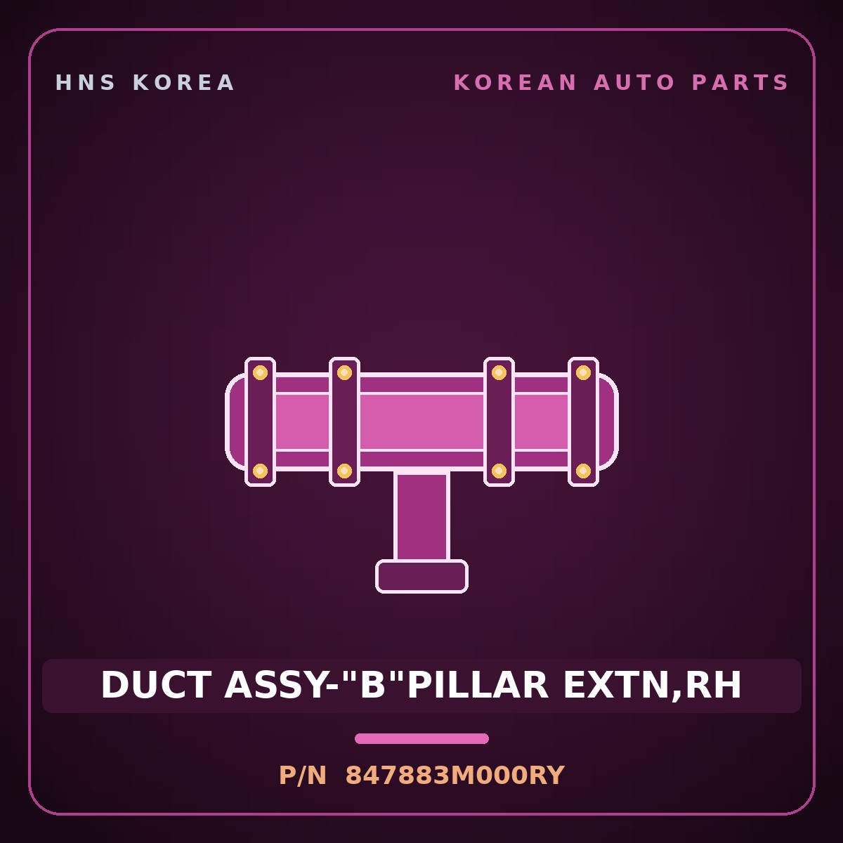 Genuine Mobis DUCT ASSY-"B"PILLAR EXTN,RH 847883M000RY for Genesis 2007 HNS Parts Korea