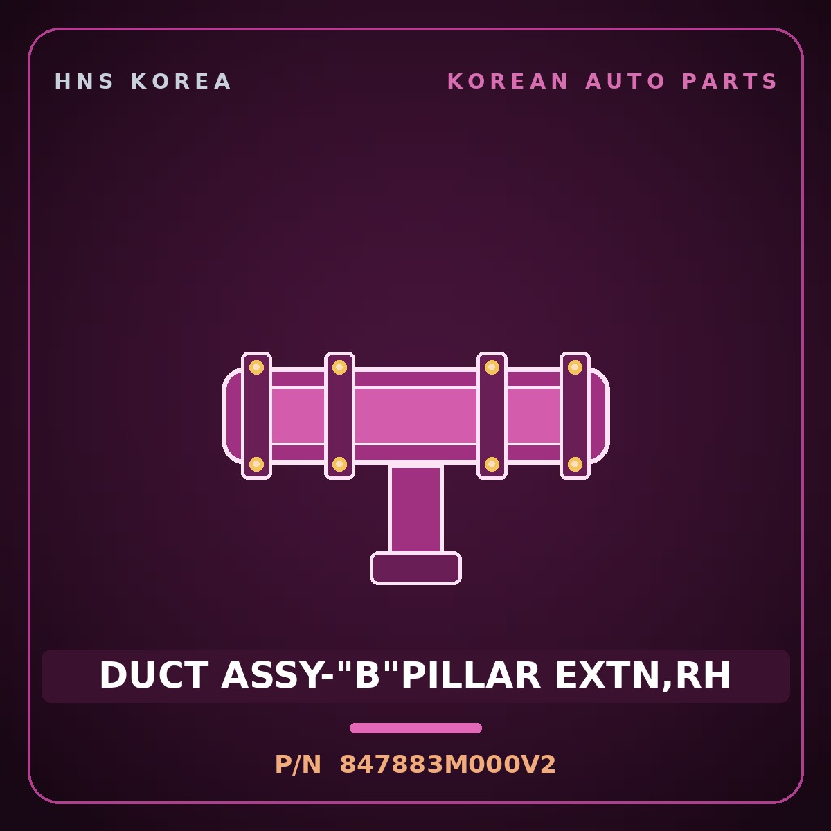 Genuine Mobis DUCT ASSY-"B"PILLAR EXTN,RH 847883M000V2 for Genesis 2007 HNS Parts Korea