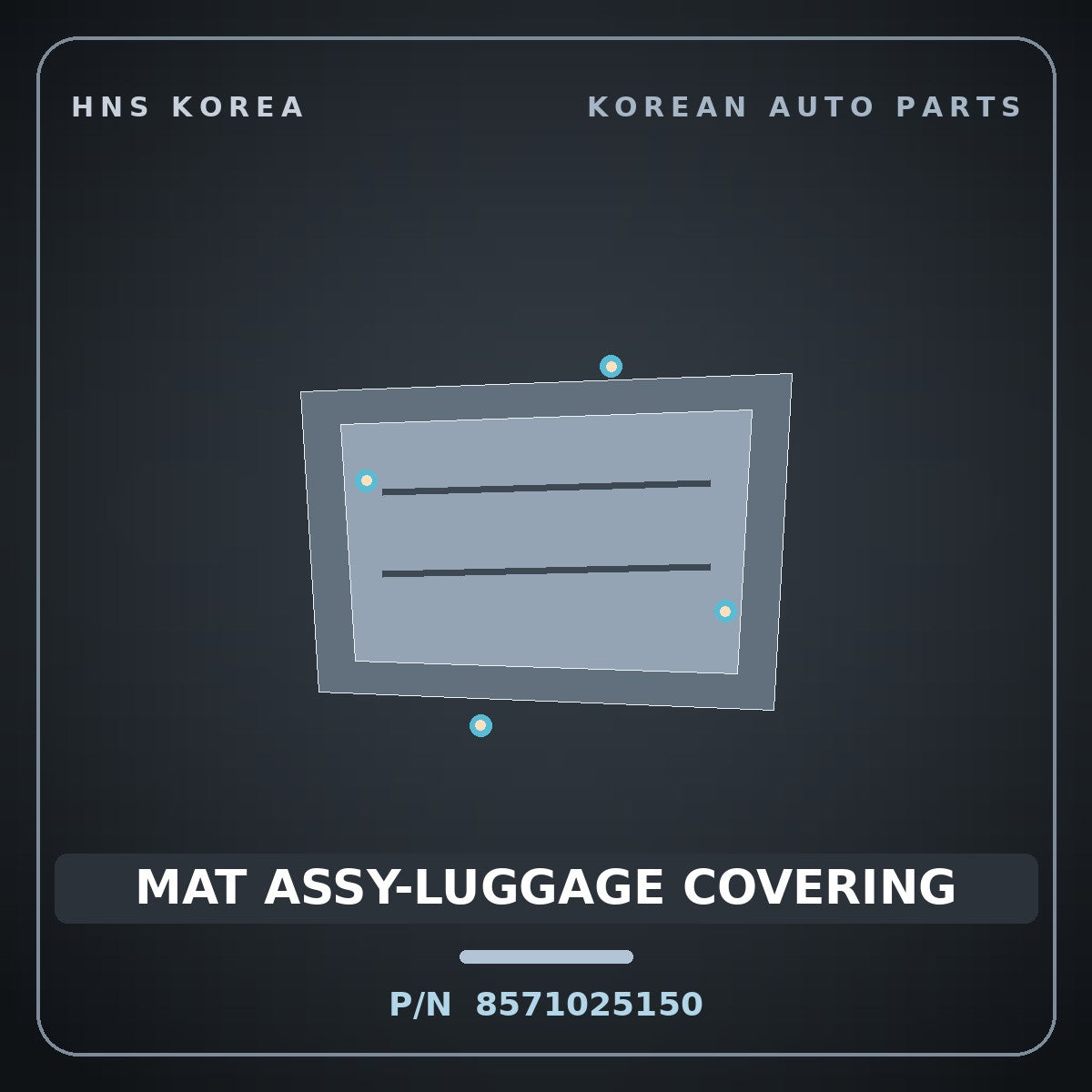 Genuine Mobis MAT ASSY-LUGGAGE COVERING 8571025150 for Verna 2000 HNS Parts Korea