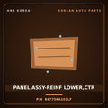 Genuine Mobis PANEL ASSY-REINF LOWER,CTR 847756A101LF for 5-Ton Truck 1997 HNS Parts Korea
