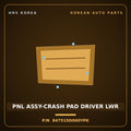 Genuine Mobis PNL ASSY-CRASH PAD DRIVER LWR 847515D000YPK for County 2020 HNS Parts Korea
