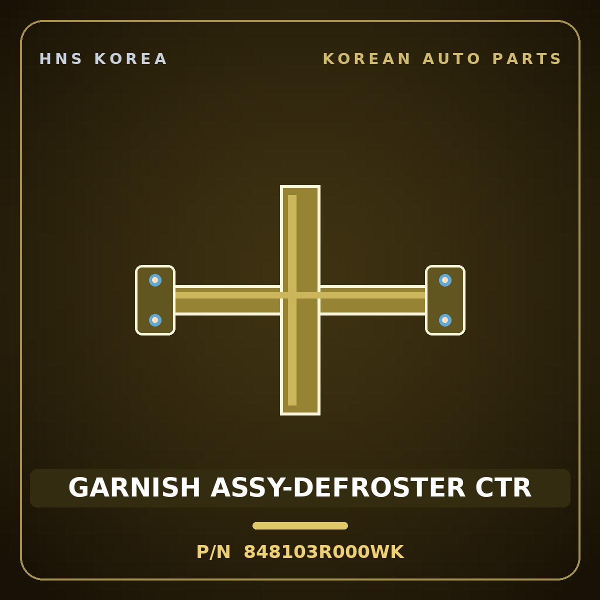 Genuine Mobis GARNISH ASSY-DEFROSTER CTR 848103R000WK for K7 2008 HNS Parts Korea