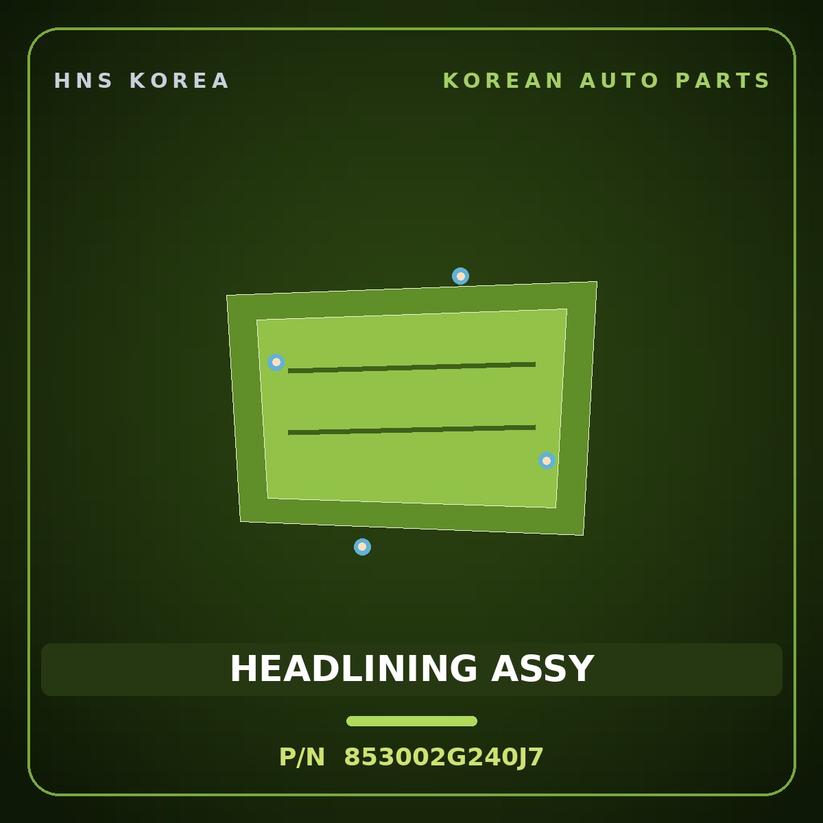 Genuine Mobis HEADLINING ASSY 853002G240J7 for Lotze 2005 HNS Parts Korea