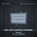 Genuine Mobis MAT ASSY-LUGGAGE COVERING 857102G800VA for Lotze 2005 HNS Parts Korea