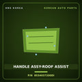 Genuine Mobis HANDLE ASSY-ROOF ASSIST 8534037200DI for Dynasty 1992 HNS Parts Korea