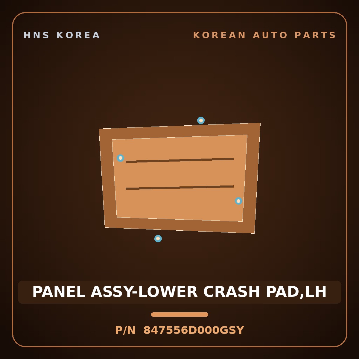 Genuine Mobis PANEL ASSY-LOWER CRASH PAD,LH 847556D000GSY for Pavise 2019 HNS Parts Korea