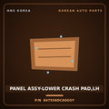 Genuine Mobis PANEL ASSY-LOWER CRASH PAD,LH 847556DCA0GSY for Pavise 2019 HNS Parts Korea