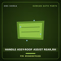 Genuine Mobis HANDLE ASSY-ROOF ASSIST REAR,RH 853403K701QS for Sonata 2004 HNS Parts Korea