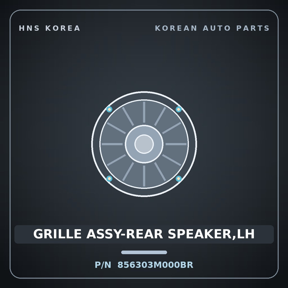 Genuine Mobis GRILLE ASSY-REAR SPEAKER,LH 856303M000BR for Genesis 2007 HNS Parts Korea