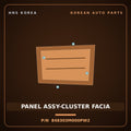 Genuine Mobis PANEL ASSY-CLUSTER FACIA 848303M000PW2 for Genesis 2007 HNS Parts Korea