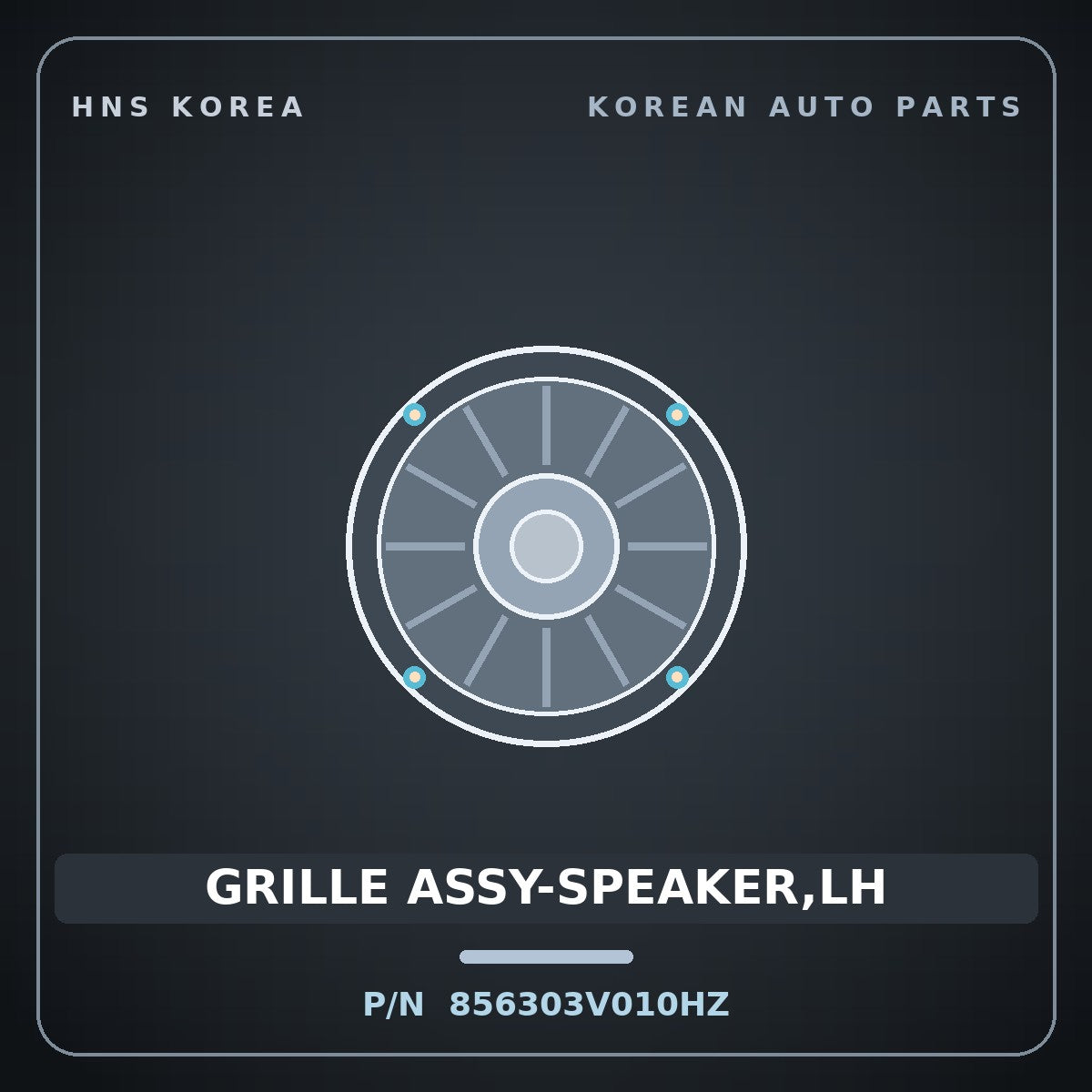 Genuine Mobis GRILLE ASSY-SPEAKER,LH 856303V010HZ for Grandeur 2011 HNS Parts Korea