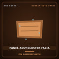 Genuine Mobis PANEL ASSY-CLUSTER FACIA 848303M210NYM for Genesis 2007 HNS Parts Korea