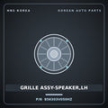 Genuine Mobis GRILLE ASSY-SPEAKER,LH 856303V050HZ for Grandeur 2011 HNS Parts Korea