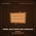 Genuine Mobis PANEL ASSY-CRASH PAD LOWER,RH 847605H001TH for Mighty 2004 HNS Parts Korea