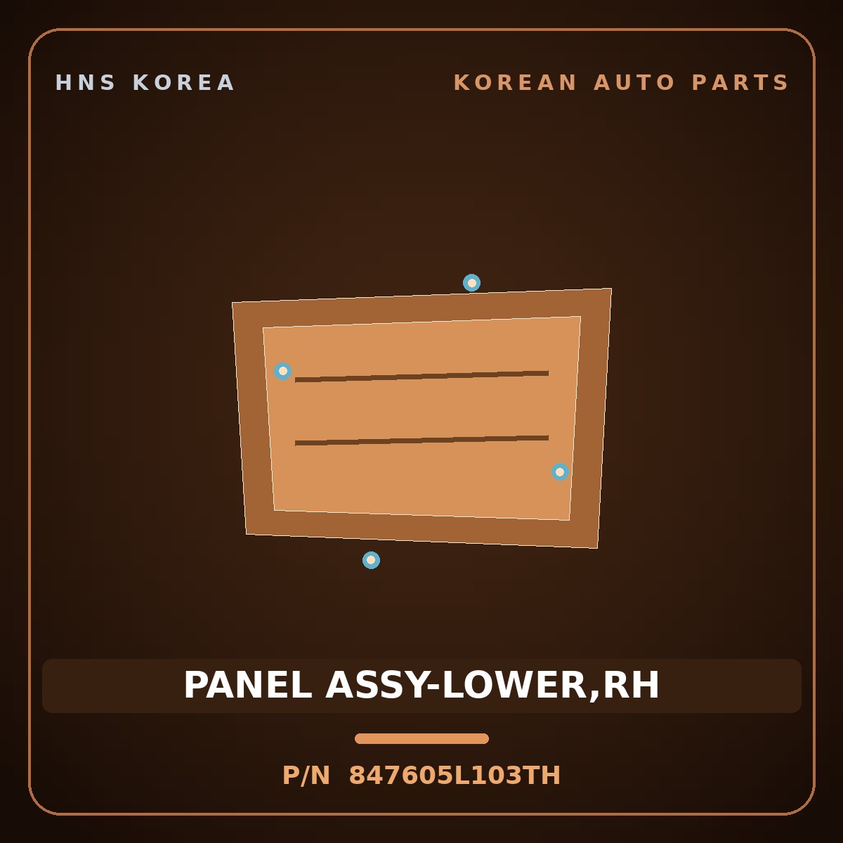 Genuine Mobis PANEL ASSY-LOWER,RH 847605L103TH for Mighty 2008 HNS Parts Korea