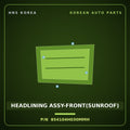Genuine Mobis HEADLINING ASSY-FRONT(SUNROOF) 854104H030MMH for Grand Starex 2018 HNS Parts Korea
