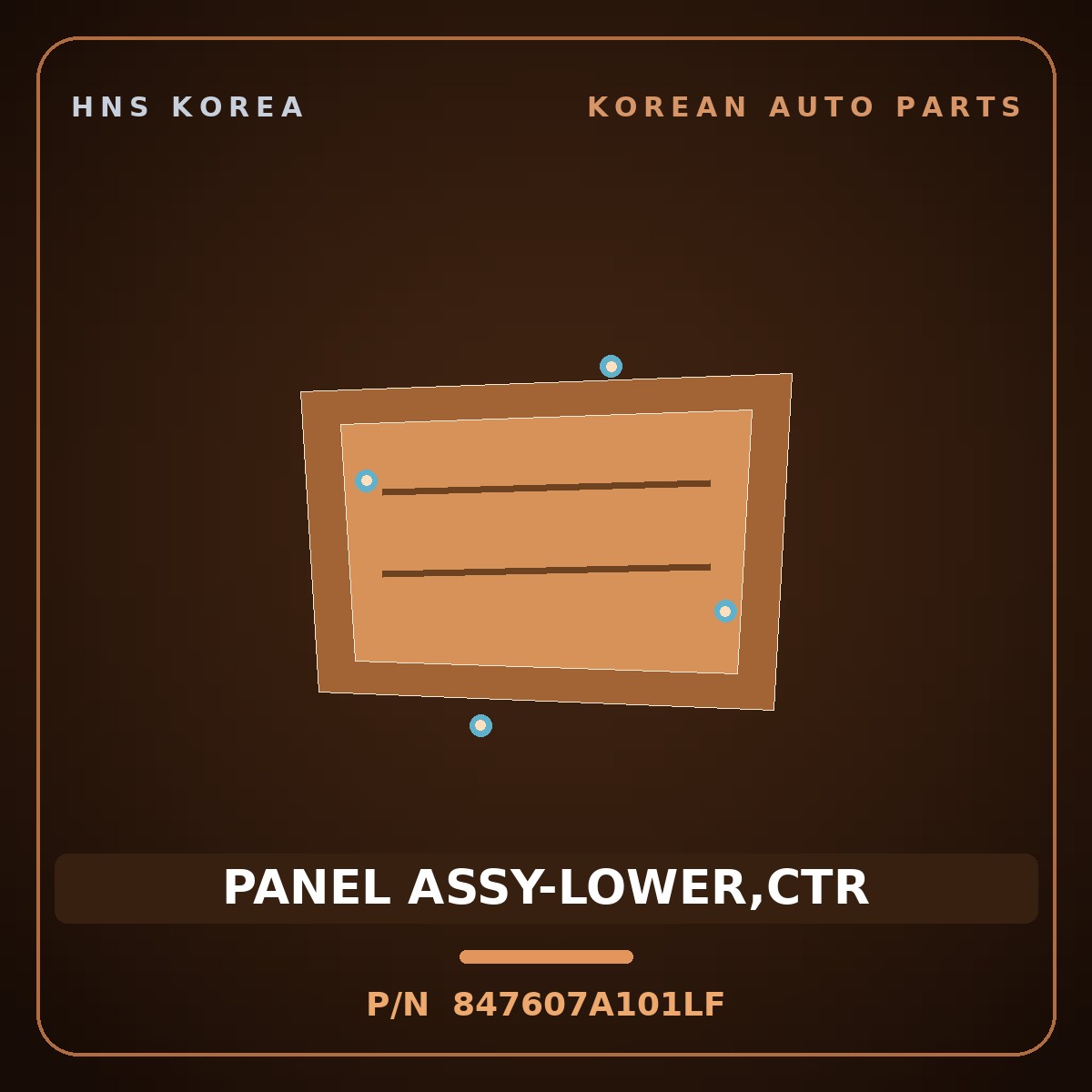 Genuine Mobis PANEL ASSY-LOWER,CTR 847607A101LF for 11-Ton Truck 1998 HNS Parts Korea