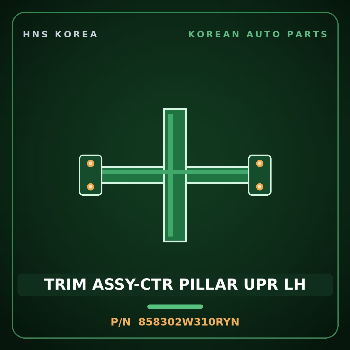 Genuine Mobis TRIM ASSY-CTR PILLAR UPR LH 858302W310RYN for Maxcruz 2016 HNS Parts Korea