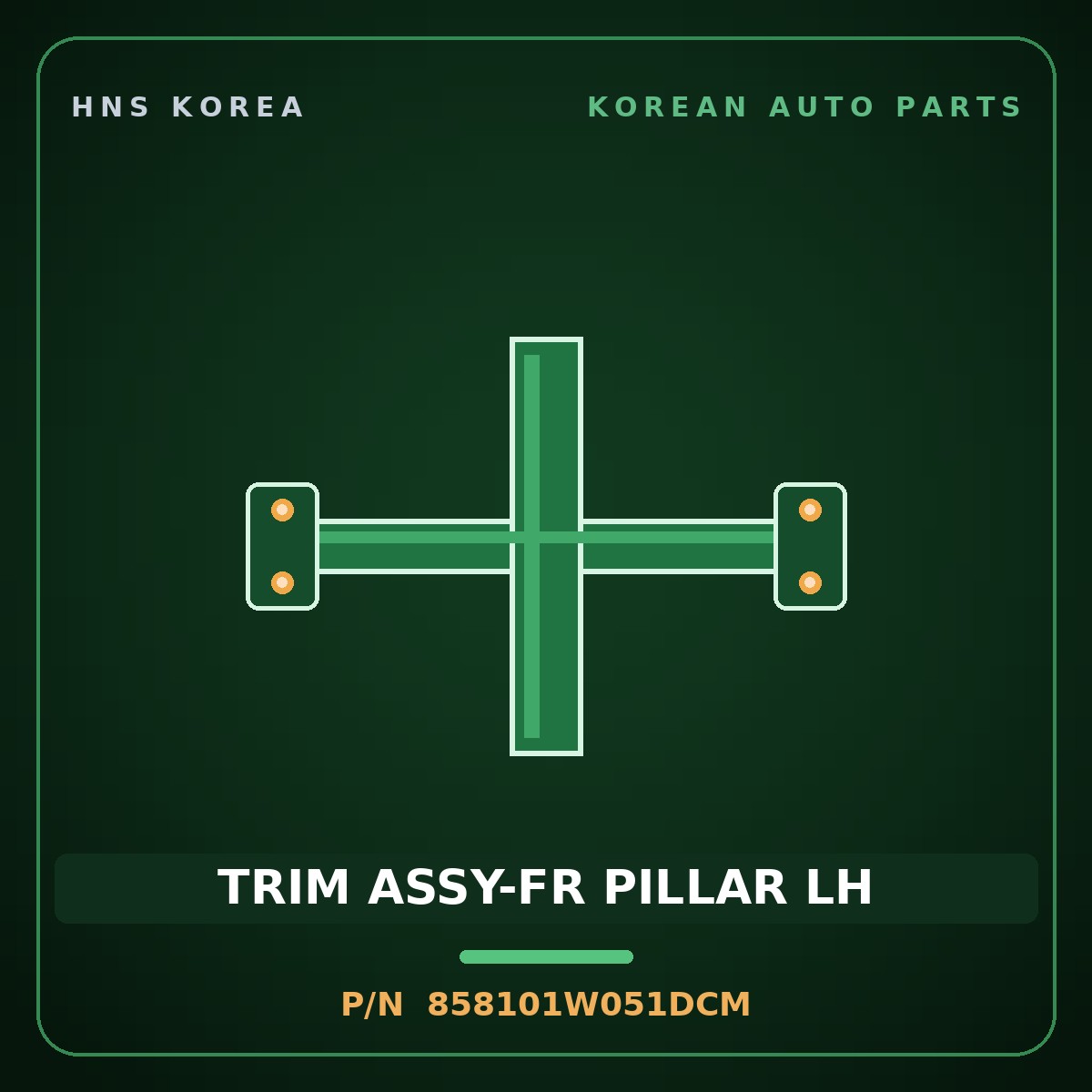 Genuine Mobis TRIM ASSY-FR PILLAR LH 858101W051DCM for Pride 2015 HNS Parts Korea