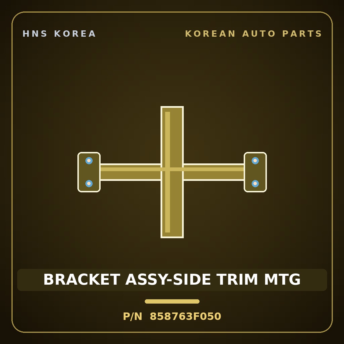 Genuine Mobis BRACKET ASSY-SIDE TRIM MTG 858763F050 for Opirus 2006 HNS Parts Korea