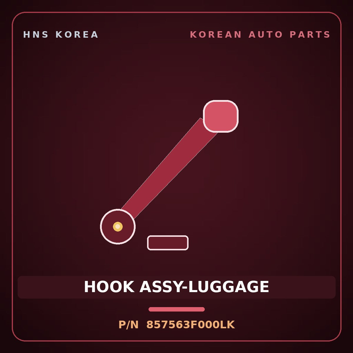 Genuine Mobis HOOK ASSY-LUGGAGE 857563F000LK for Opirus 2003 HNS Parts Korea