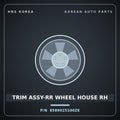 Genuine Mobis TRIM ASSY-RR WHEEL HOUSE RH 8589025100ZE for Verna 2000 HNS Parts Korea