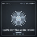 Genuine Mobis GUARD ASSY-REAR WHEEL MUD,LH 868411F010 for Sportage 2004 HNS Parts Korea