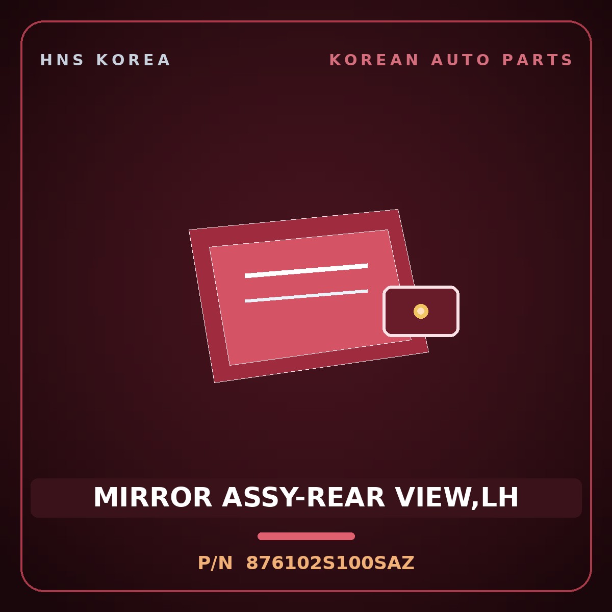 Genuine Mobis MIRROR ASSY-REAR VIEW,LH 876102S100SAZ for Tucson 2014 HNS Parts Korea