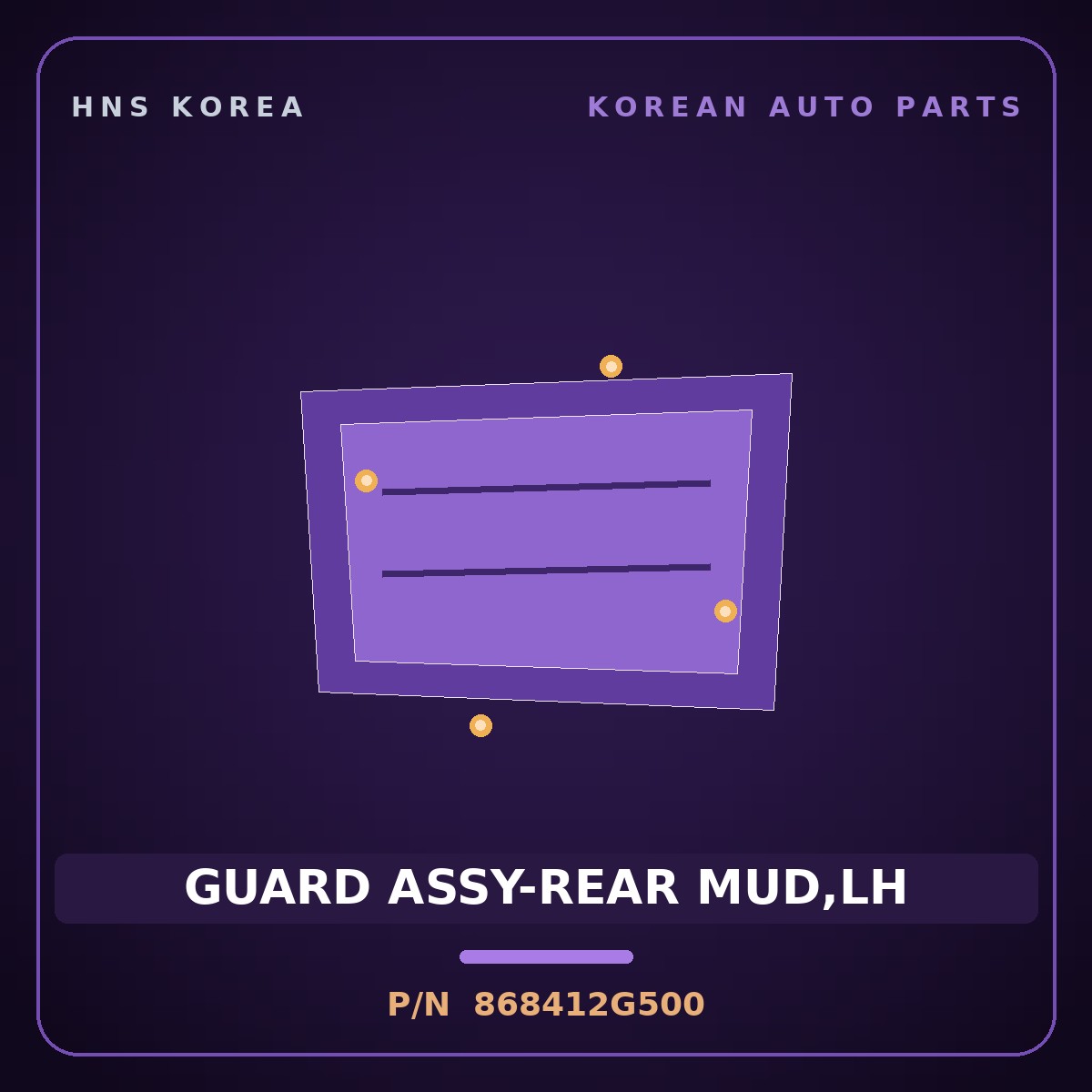 Genuine Mobis GUARD ASSY-REAR MUD,LH 868412G500 for Lotze 2009 HNS Parts Korea