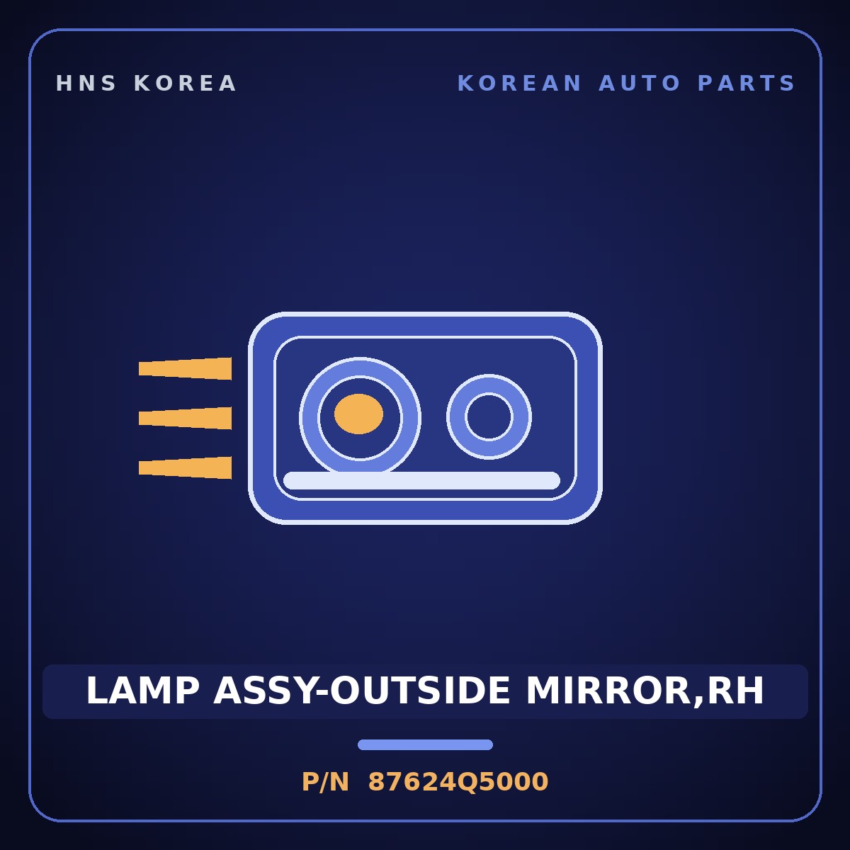 Genuine Mobis LAMP ASSY-OUTSIDE MIRROR,RH 87624Q5000 for Seltos 2019 HNS Parts Korea