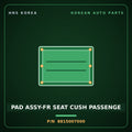 Genuine Mobis PAD ASSY-FR SEAT CUSH PASSENGE 8815007000 for Morning 2004 HNS Parts Korea