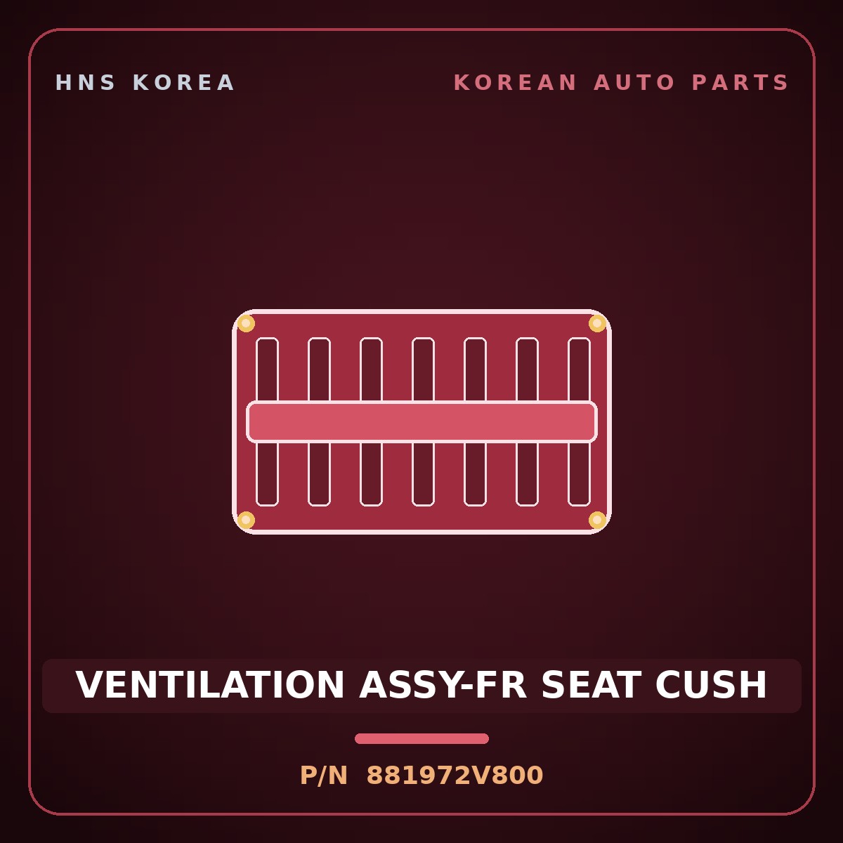 Genuine Mobis VENTILATION ASSY-FR SEAT CUSH 881972V800 for Veloster 2015 HNS Parts Korea