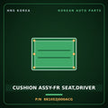 Genuine Mobis CUSHION ASSY-FR SEAT,DRIVER 881052J000ACG for Mohave 2007 HNS Parts Korea