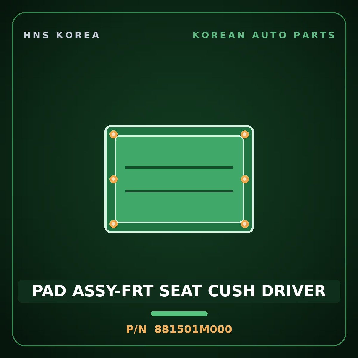 Genuine Mobis PAD ASSY-FRT SEAT CUSH DRIVER 881501M000 for Forte 2008 HNS Parts Korea