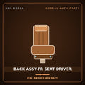 Genuine Mobis BACK ASSY-FR SEAT DRIVER 883001M061AFV for Forte 2008 HNS Parts Korea