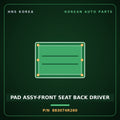 Genuine Mobis PAD ASSY-FRONT SEAT BACK DRIVER 883074R260 for Sonata 2011 HNS Parts Korea